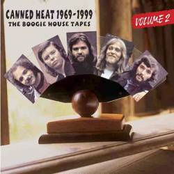 Canned Heat : Boogie House Tapes - Volume 2